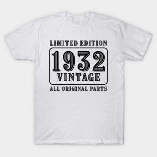 All original parts vintage 1932 limited edition birthday T-Shirt